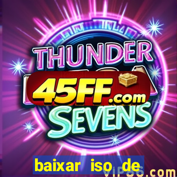baixar iso de jogos ps2